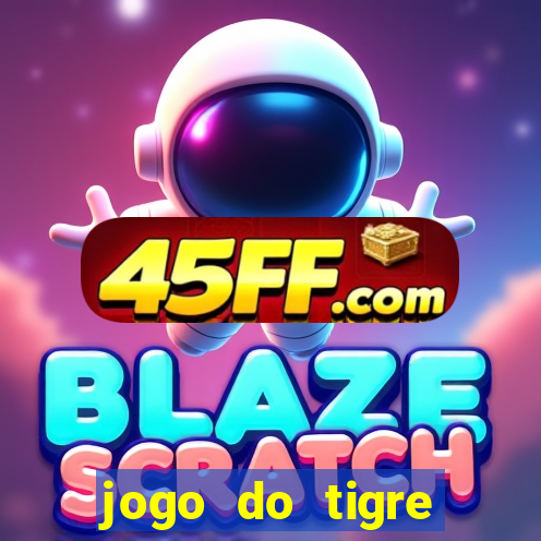 jogo do tigre ganha dinheiro mesmo